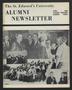 Journal/Magazine/Newsletter: The St. Edward's University Alumni Newsletter (Austin, Tex.), Vol. 13…
