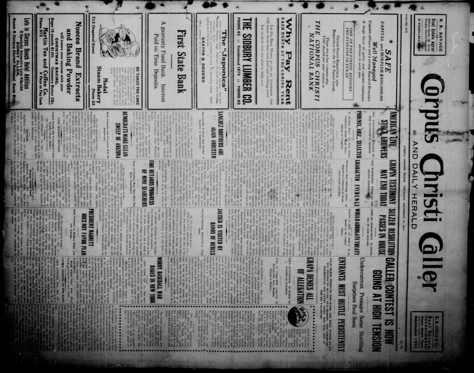 Corpus Christi Caller and Daily Herald (Corpus Christi, Tex.), Vol. 13, No. 18, Ed. 1, Thursday, December 14, 1911
                                                
                                                    [Sequence #]: 1 of 10
                                                