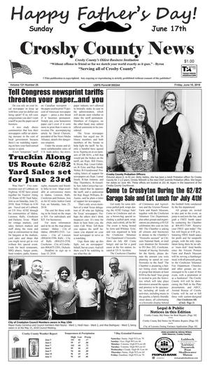 Primary view of object titled 'Crosby County News (Ralls, Tex.), Vol. 131, No. 25, Ed. 1 Friday, June 15, 2018'.
