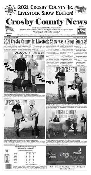 Primary view of object titled 'Crosby County News (Ralls, Tex.), Vol. 134, No. 03, Ed. 1 Friday, January 22, 2021'.