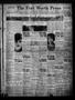 Newspaper: The Fort Worth Press (Fort Worth, Tex.), Vol. 2, No. 158, Ed. 1 Wedne…