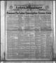 Newspaper: Labor Messenger (Houston, Tex.), Vol. 21, No. 4, Ed. 1 Friday, April …