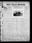Primary view of West Texas Reporter (Graham, Tex.), Vol. 1, No. 37, Ed. 1 Thursday, June 5, 1913