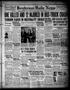 Newspaper: Henderson Daily News (Henderson, Tex.), Vol. 7, No. 85, Ed. 1 Sunday,…