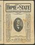 Primary view of The Home and State (Dallas, Tex.), Vol. 3, No. 3, Ed. 1 Sunday, January 1, 1905