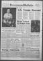 Newspaper: Brownwood Bulletin (Brownwood, Tex.), Vol. 69, No. 155, Ed. 1 Monday,…