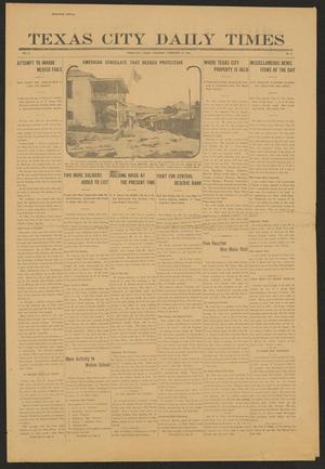 Primary view of object titled 'Texas City Daily Times (Texas City, Tex.), Vol. 2, No. 9, Ed. 1 Thursday, February 12, 1914'.
