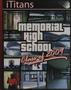 Thumbnail image of item number 1 in: 'Titanium, Yearbook of Memorial High School, 2009'.