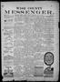 Newspaper: Wise County Messenger. (Decatur, Tex.), No. 132, Ed. 1 Saturday, Augu…