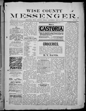Primary view of object titled 'Wise County Messenger. (Decatur, Tex.), No. 247, Ed. 1 Saturday, November 9, 1889'.