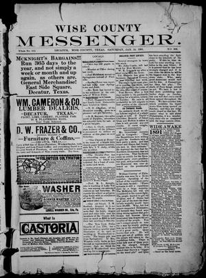 Primary view of object titled 'Wise County Messenger. (Decatur, Tex.), No. 306, Ed. 1 Saturday, January 24, 1891'.