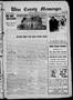Newspaper: Wise County Messenger. (Decatur, Tex.), Vol. 35, No. 42, Ed. 1 Friday…