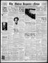 Primary view of The Abilene Reporter-News (Abilene, Tex.), Vol. 57, No. 32, Ed. 1 Sunday, June 13, 1937