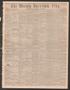 Newspaper: The Weekly Harrison Flag. (Marshall, Tex.), Vol. 9, No. 39, Ed. 1 Thu…