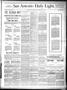 Newspaper: San Antonio Daily Light. (San Antonio, Tex.), Vol. 7, No. 167, Ed. 1 …
