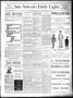 Newspaper: San Antonio Daily Light. (San Antonio, Tex.), Vol. 7, No. 247, Ed. 1 …