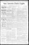 Newspaper: San Antonio Daily Light. (San Antonio, Tex.), Vol. 9, No. 71, Ed. 1 F…