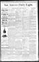 Thumbnail image of item number 1 in: 'San Antonio Daily Light. (San Antonio, Tex.), Vol. 9, No. 114, Ed. 1 Tuesday, June 4, 1889'.