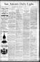 Newspaper: San Antonio Daily Light. (San Antonio, Tex.), Vol. 9, No. 251, Ed. 1 …