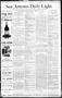 Newspaper: San Antonio Daily Light. (San Antonio, Tex.), Vol. 10, No. 7, Ed. 1 M…