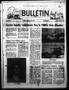 Newspaper: News Bulletin (Castroville, Tex.), Vol. [22], No. [2], Ed. 1 Monday, …
