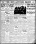 Thumbnail image of item number 1 in: 'The San Antonio Light (San Antonio, Tex.), Vol. 34, No. 305, Ed. 1 Saturday, November 21, 1914'.