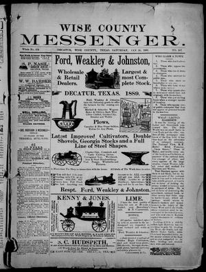 Primary view of object titled 'Wise County Messenger. (Decatur, Tex.), No. 207, Ed. 1 Saturday, January 26, 1889'.