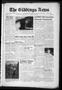 Newspaper: The Giddings News (Giddings, Tex.), Vol. 69, No. 28, Ed. 1 Thursday, …