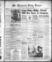 Newspaper: Mt. Pleasant Daily Times (Mount Pleasant, Tex.), Vol. 38, No. 196, Ed…