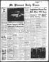 Newspaper: Mt. Pleasant Daily Times (Mount Pleasant, Tex.), Vol. 40, No. 91, Ed.…