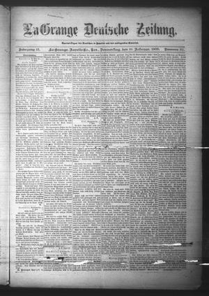 Primary view of object titled 'La Grange Deutsche Zeitung. (La Grange, Tex.), Vol. 15, No. 27, Ed. 1 Thursday, February 16, 1905'.