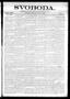 Newspaper: Svoboda. (La Grange, Tex.), Vol. 22, No. 69, Ed. 1 Tuesday, September…