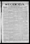 Newspaper: Svoboda. (La Grange, Tex.), Vol. 24, No. 52, Ed. 1 Tuesday, June 29, …