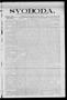Newspaper: Svoboda. (La Grange, Tex.), Vol. 24, No. 102, Ed. 1 Tuesday, December…