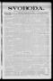 Newspaper: Svoboda. (La Grange, Tex.), Vol. 25, No. 18, Ed. 1 Friday, March 4, 1…