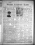 Newspaper: Wood County Echo (Quitman, Tex.), Vol. 26, No. 39, Ed. 1 Thursday, Ju…