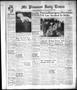 Newspaper: Mt. Pleasant Daily Times (Mount Pleasant, Tex.), Vol. 37, No. 178, Ed…