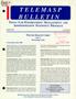 Journal/Magazine/Newsletter: TELEMASP Bulletin, Volume 5, Number 10, January 1999