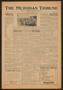 Newspaper: The Meridian Tribune (Meridian, Tex.), Vol. 36, No. 38, Ed. 1 Friday,…