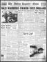 Primary view of The Abilene Reporter-News (Abilene, Tex.), Vol. 60, No. 56, Ed. 2 Monday, August 12, 1940