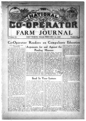 Primary view of object titled 'The National Co-operator and Farm Journal (Fort Worth, Tex.), Vol. 30, No. 16, Ed. 1 Thursday, February 18, 1909'.