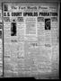 Newspaper: The Fort Worth Press (Fort Worth, Tex.), Vol. 10, No. 266, Ed. 2 Wedn…