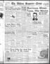 Primary view of The Abilene Reporter-News (Abilene, Tex.), Vol. 67, No. 60, Ed. 2 Friday, August 15, 1947