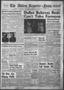 Primary view of The Abilene Reporter-News (Abilene, Tex.), Vol. 74, No. 89, Ed. 1 Monday, September 13, 1954