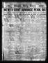 Newspaper: Wichita Daily Times (Wichita Falls, Tex.), Vol. 17, No. 230, Ed. 1 Mo…