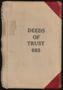 Book: Travis County Deed Records: Deed Record 685 - Deeds of Trust