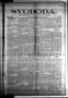 Newspaper: Svoboda. (La Grange, Tex.), Vol. 26, No. 37, Ed. 1 Tuesday, May 9, 19…