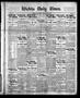 Primary view of Wichita Daily Times. (Wichita Falls, Tex.), Vol. 6, No. 19, Ed. 1 Tuesday, June 4, 1912