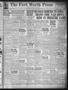Primary view of The Fort Worth Press (Fort Worth, Tex.), Vol. 20, No. 131, Ed. 1 Tuesday, March 4, 1941