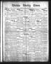 Primary view of Wichita Weekly Times. (Wichita Falls, Tex.), Vol. 21, No. 35, Ed. 1 Friday, February 17, 1911